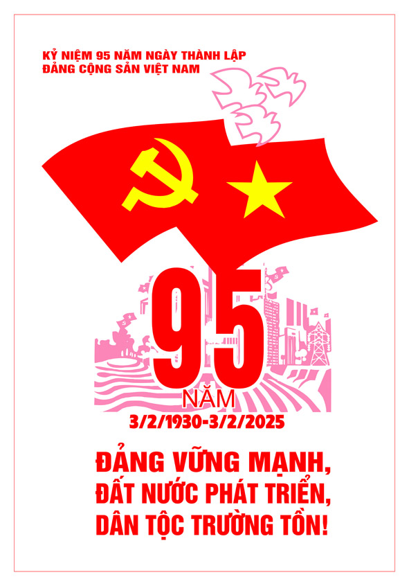 Tranh tuyên truyền 95 năm ngày thành lập ĐCS Việt Nam (03/02/1930-03/02/2025)