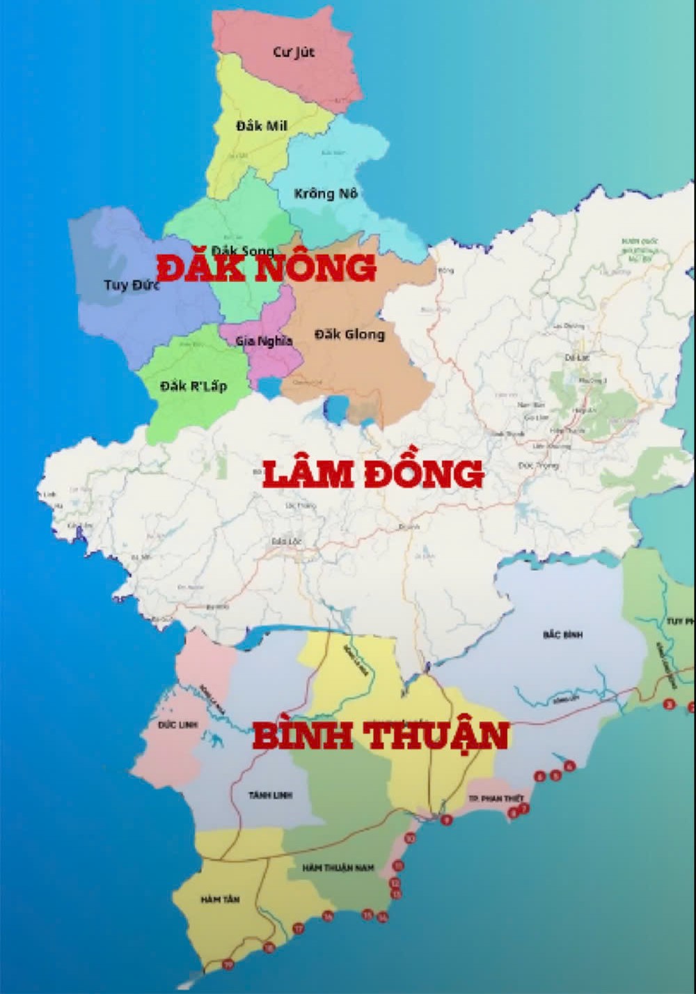 Bình Thuận - Lâm Đồng - Đăk Nông